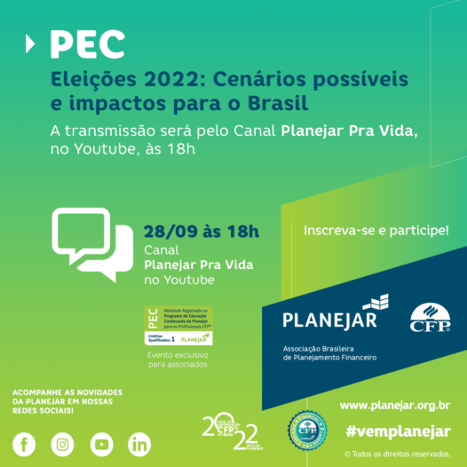 PEC: “Eleições 2022: Cenários possíveis e impactos para o Brasil”